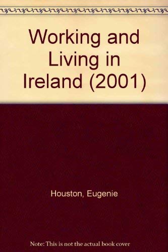 Imagen de archivo de Working and Living in Ireland (2001) a la venta por dsmbooks