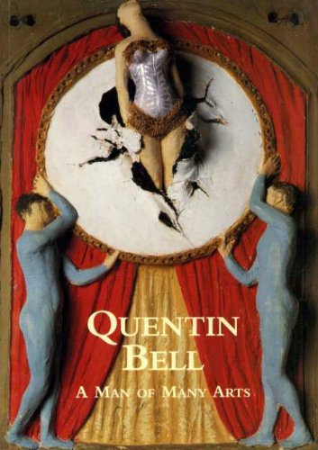 9780953691401: Quentin Bell: A Man of Many Arts