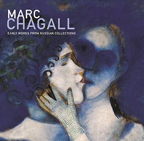 Beispielbild fr Marc Chagall: Early Works from Russian Collections [2001 Jewish Museum, New York exhibition] zum Verkauf von Saucony Book Shop