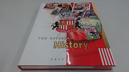 Stock image for Sunderland AFC: The Official History 1879-2000 for sale by Greener Books