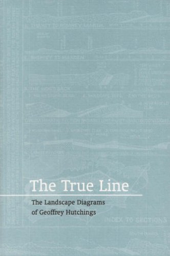 Beispielbild fr The True Line: The Landscape Diagrams of Geoffrey Hutchings zum Verkauf von WorldofBooks