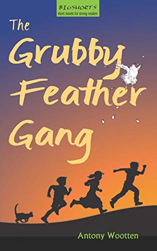 Stock image for The Grubby Feather Gang: 1 (BigShorts) for sale by WorldofBooks
