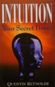 Beispielbild fr Intuition: Your Secret Power zum Verkauf von WorldofBooks