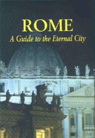 Beispielbild fr Rome, a Guide to the Eternal City zum Verkauf von Better World Books