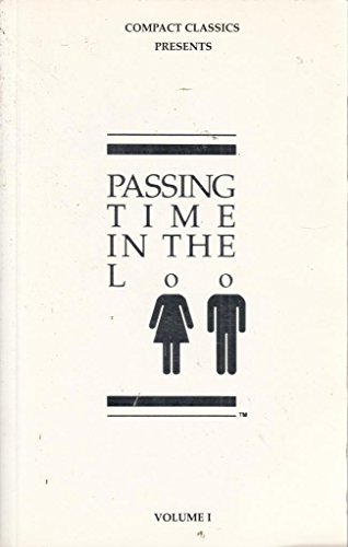 Stock image for Passing Time in the Loo, Volume 1 (v. 1) for sale by SecondSale