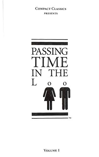 Stock image for Passing Time in the Loo (Compact Classics) for sale by St Vincent de Paul of Lane County