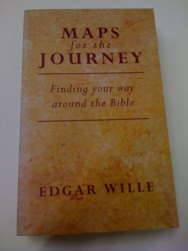 Stock image for Find Your Way Around the Bible: Maps for the Journey for sale by WorldofBooks