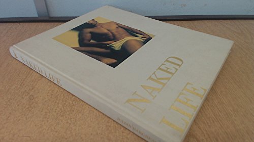 Stock image for Naked Life for sale by Russian Hill Bookstore