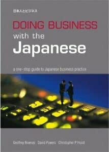 9780953746514: Doing Business with the Japanese