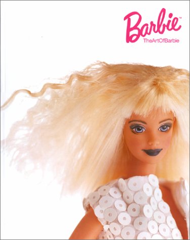 9780953747924: The Art of Barbie