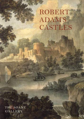 Beispielbild fr Robert Adam's Castles zum Verkauf von Tim's Used Books  Provincetown Mass.