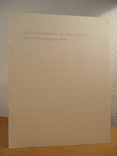 9780953751280: Linda Karshan at the Soane. Prints and Drawings 1997-2002