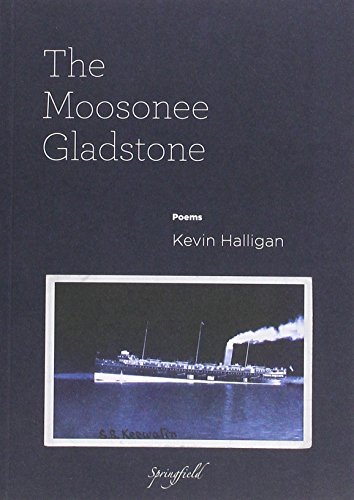 9780953752522: The Moosonee Gladstone: Poems