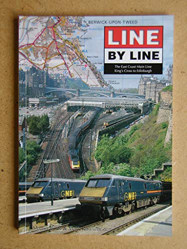 Line by Line: The East Coast Main Line - Rawlinson, Mark, Buck, Martin