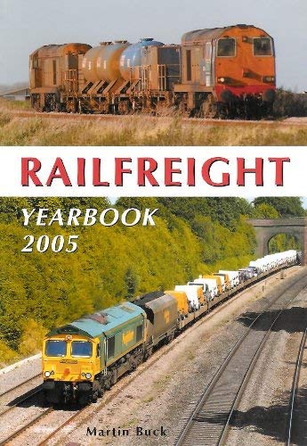 Beispielbild fr Railfreight Yearbook 2005 zum Verkauf von AwesomeBooks