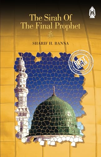 Beispielbild fr The Sirah of the Final Prophet zum Verkauf von WorldofBooks