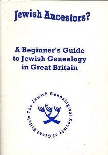Imagen de archivo de A Beginner's Guide to Jewish Genealogy in Great Britain a la venta por WorldofBooks