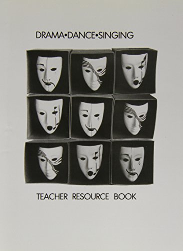Imagen de archivo de Drama Dance Singing: Teacher Resource Book a la venta por WorldofBooks