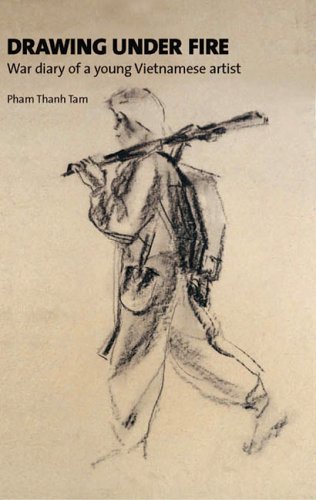 Imagen de archivo de Drawing Under Fire: War Diary of a Young Vietnamese Artist a la venta por WorldofBooks