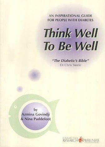 9780953787319: Think Well to be Well: An Inspirational Guide for People with Diabetes