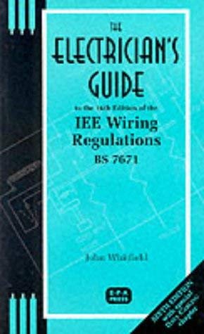 9780953788514: The Electrician's Guide to the 16th Edition of the IEE Wiring Regulations
