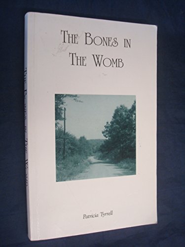 Beispielbild fr Bones in the Womb, The zum Verkauf von D2D Books