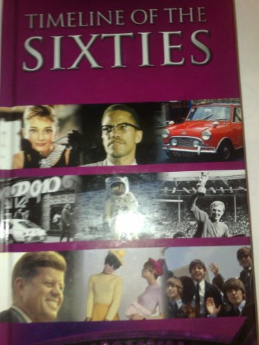 Stock image for Timeline of the Sixties for sale by WorldofBooks