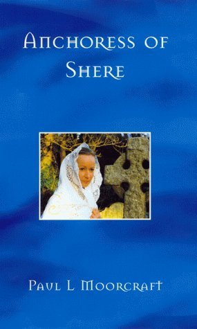 Beispielbild fr Anchoress of Shere zum Verkauf von WorldofBooks