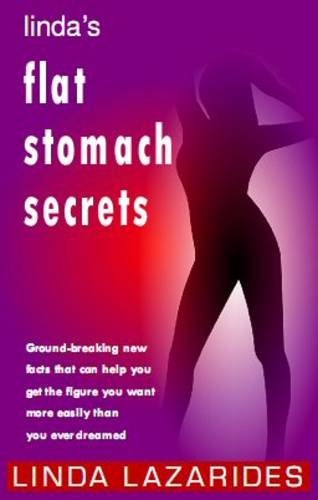 Stock image for Linda's Flat Stomach Secrets for sale by WorldofBooks