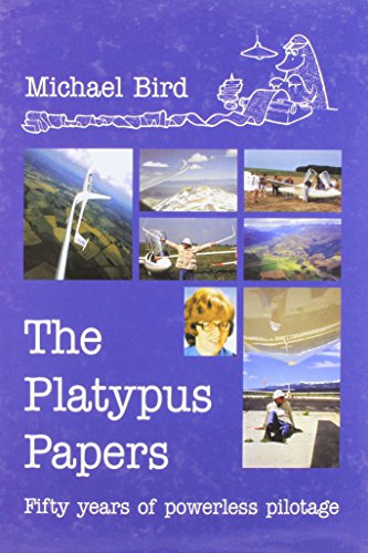 9780953817702: The Platypus Papers - Fifty Years of Powerless Pilotage (Signed)