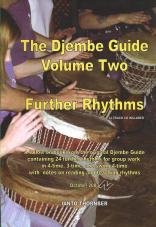 9780953818136: The Djembe Guide Volume Two (further Rhythms): v.2