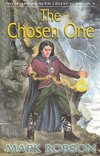Stock image for The Chosen One (Darkweaver Legacy S.) for sale by WorldofBooks
