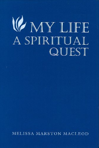 My Life A Spiritual Quest