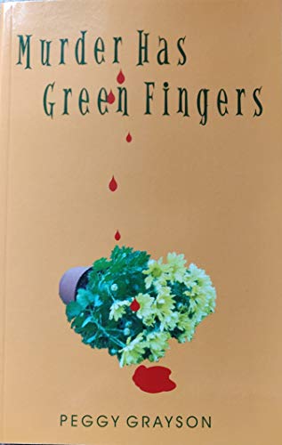 Murder Has Green Fingers