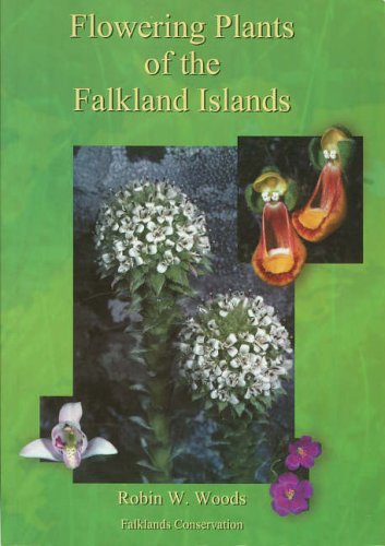 Beispielbild fr Flowering Plants of the Falkland Islands: A Guide to 46 of the Flowering Plants Including 13 Endemic to the Falklands zum Verkauf von WorldofBooks