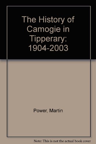 Stock image for The History of Camogie in Tipperary: 1904-2003 for sale by bmyguest books