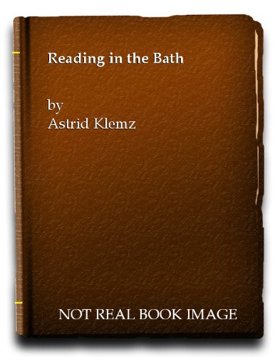Beispielbild fr Reading in the Bath zum Verkauf von WorldofBooks