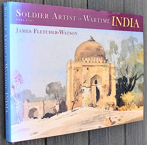 Beispielbild fr Soldier Artist in Wartime India zum Verkauf von WorldofBooks