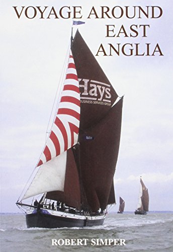 Beispielbild fr Voyage Around East Anglia zum Verkauf von WorldofBooks