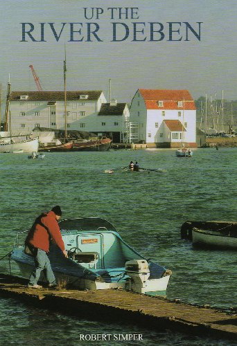 Stock image for Up the River Deben for sale by WorldofBooks