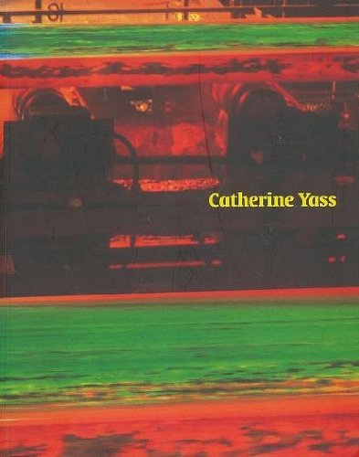Catherine Yass - Works 1994-2000 (9780953854806) by Parveen; Hilty Adams