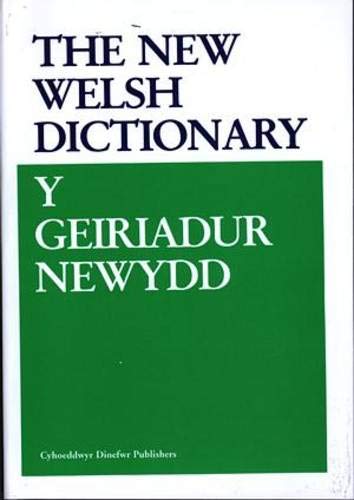 Stock image for Geiriadur Newydd, Y/New Welsh Dictionary, The (Welsh Edition) for sale by GF Books, Inc.