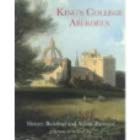 Stock image for King's College Aberdeen : history, buildings and artistic portrayal for sale by WorldofBooks