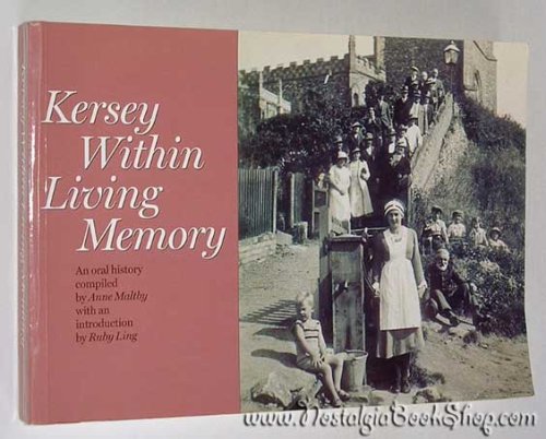 Stock image for Kersey Within Living Memory An Oral History for sale by Castle Hill Books
