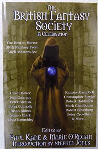 Stock image for The British Fantasy Society: A Celebration for sale by WorldofBooks