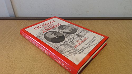 Stock image for Ouseley and His Angels: The Life of St.Michael's College, Tenbury and Its Founder for sale by WorldofBooks