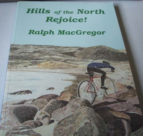 Stock image for Hills of the North Rejoice! for sale by WorldofBooks