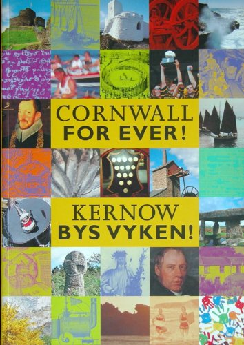 9780953870417: Cornwall for Ever!: Kernow Bys Vyken!