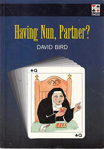 9780953873708: Having Nun, Partner?