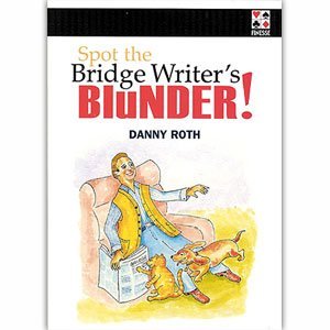 Beispielbild fr Spot the Bridge Writer's Blunder zum Verkauf von HPB Inc.